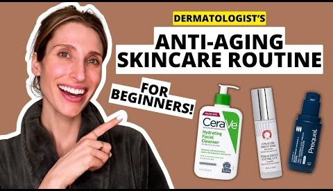The Best Anti-Aging Skincare Routine for Beginners (Morning & Night!) | Dr. Sam Ellis